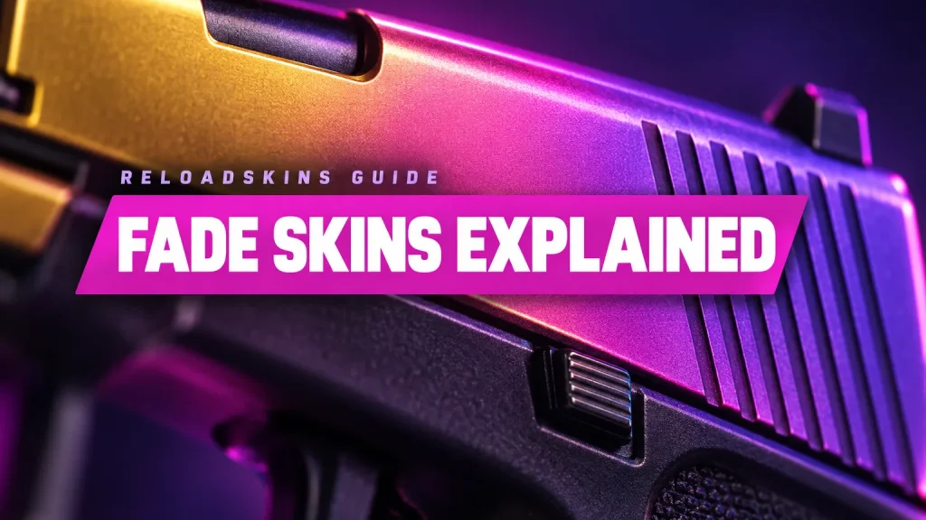 Fade Skins Explained: How Fade Percentage Works