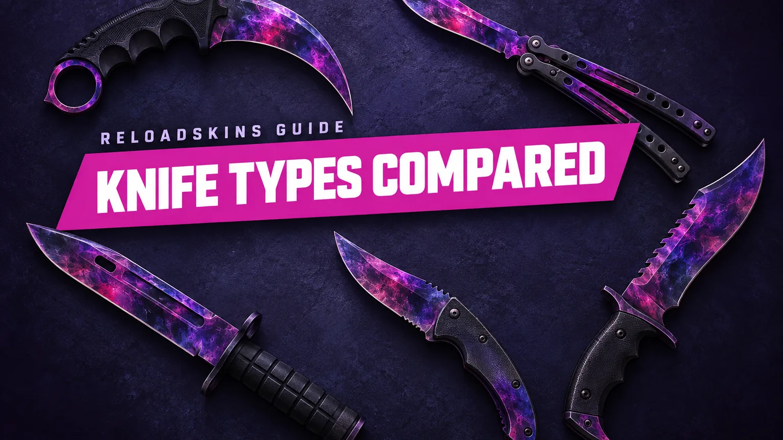 Every CS2 Knife Type Compared: Animations, Feel and Style